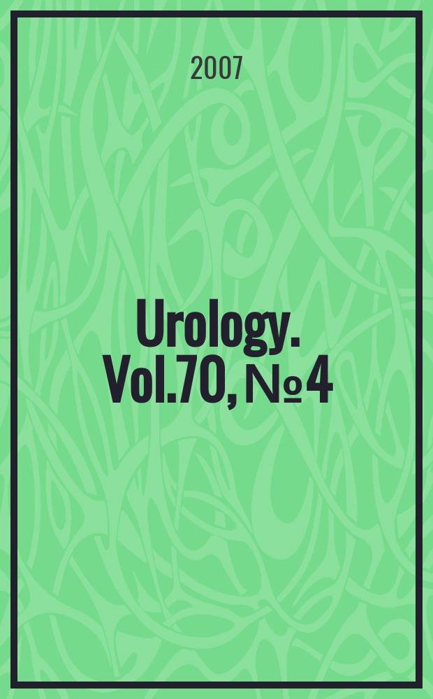 Urology. Vol.70, № 4
