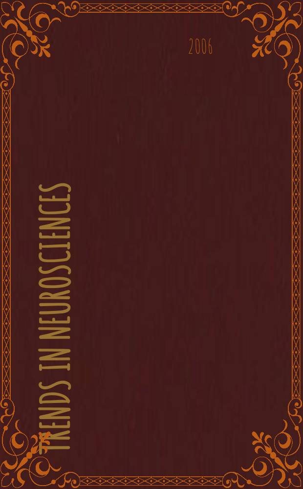 Trends in neurosciences : TINS. Vol. 29, № 5