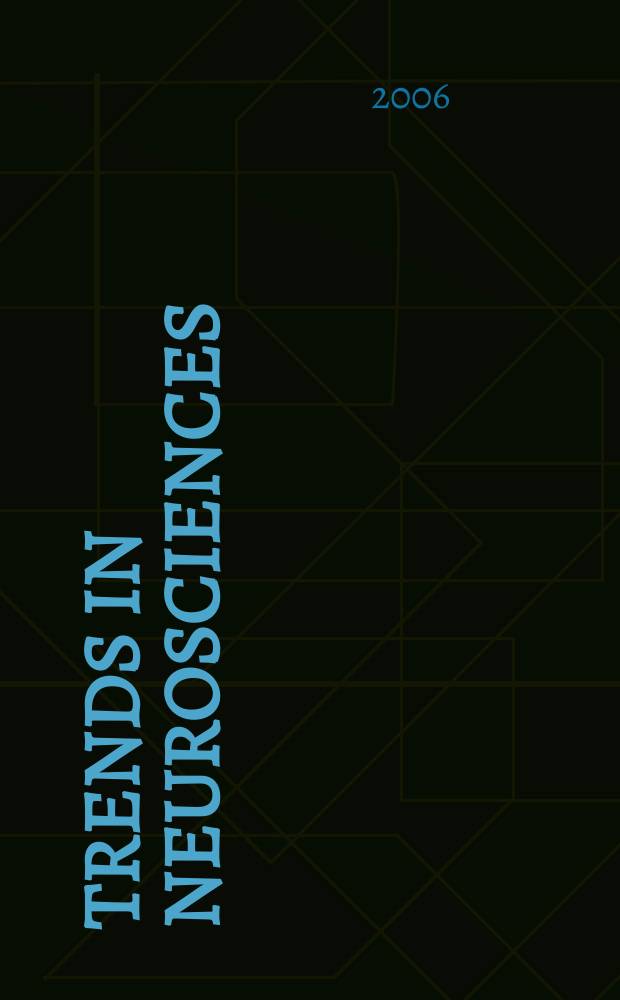 Trends in neurosciences : TINS. Vol. 29, № 10