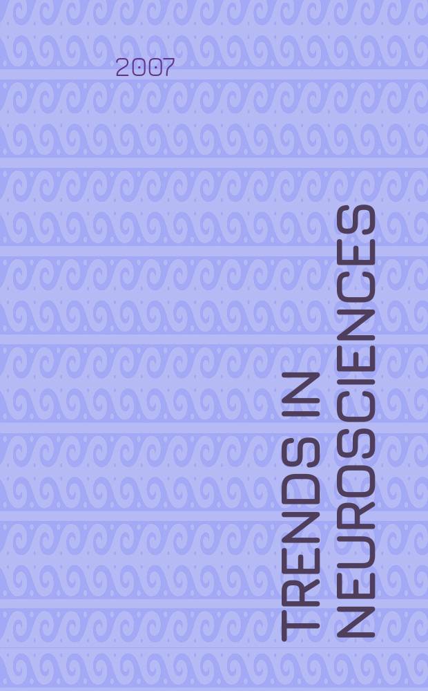 Trends in neurosciences : TINS. Vol. 30, № 9