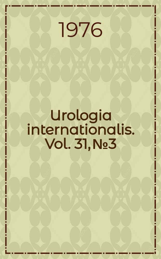 Urologia internationalis. Vol. 31, № 3