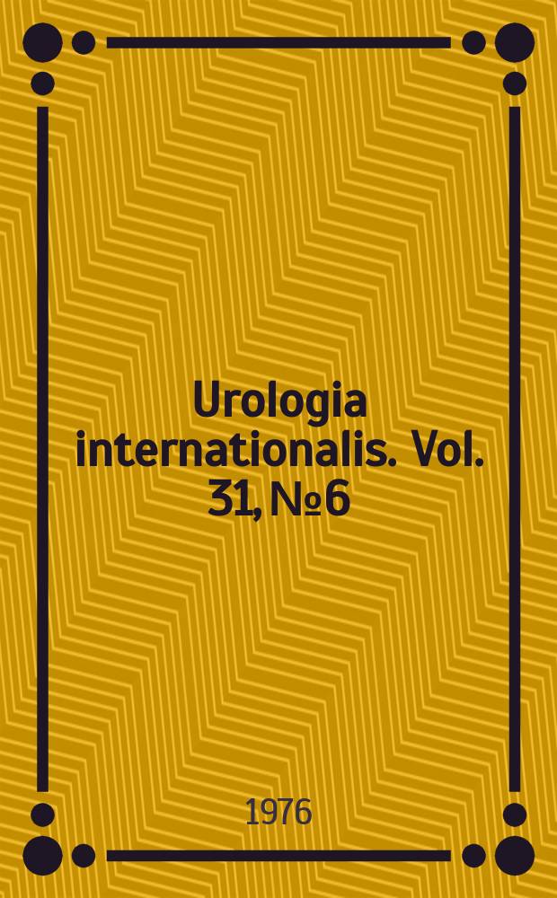 Urologia internationalis. Vol. 31, № 6