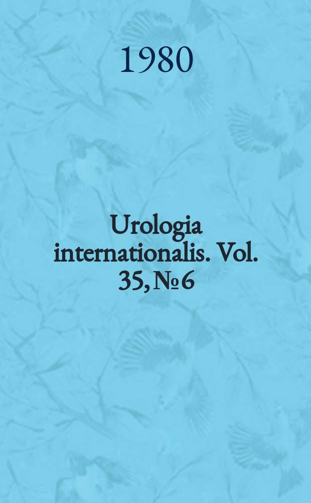 Urologia internationalis. Vol. 35, № 6