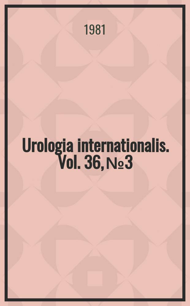 Urologia internationalis. Vol. 36, № 3