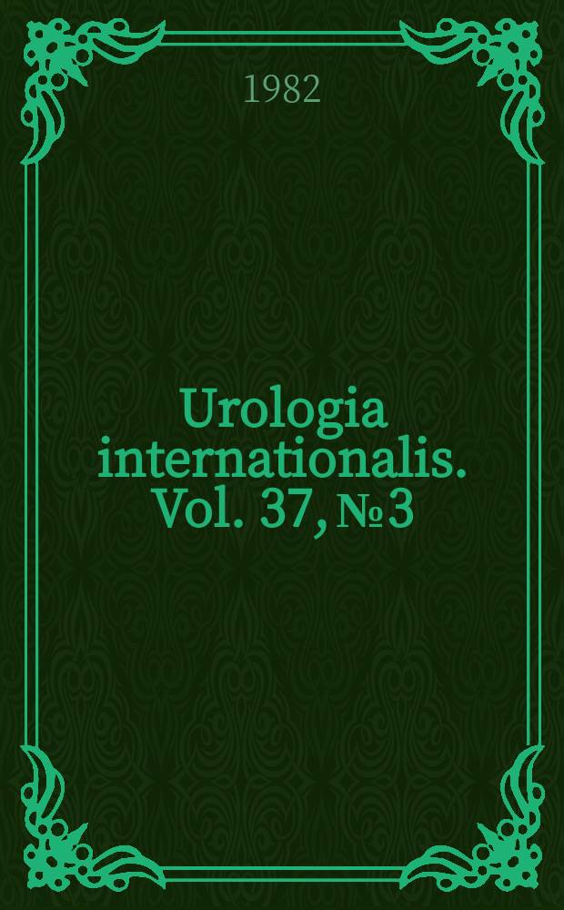 Urologia internationalis. Vol. 37, № 3