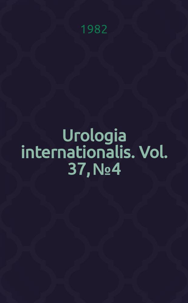 Urologia internationalis. Vol. 37, № 4