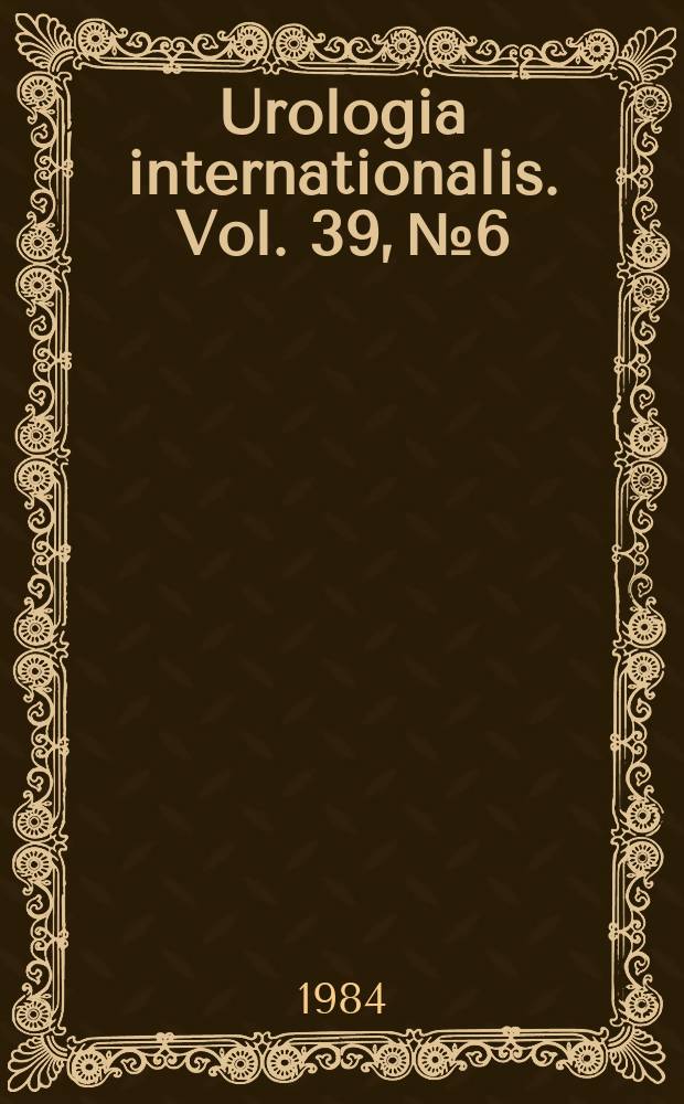 Urologia internationalis. Vol. 39, № 6