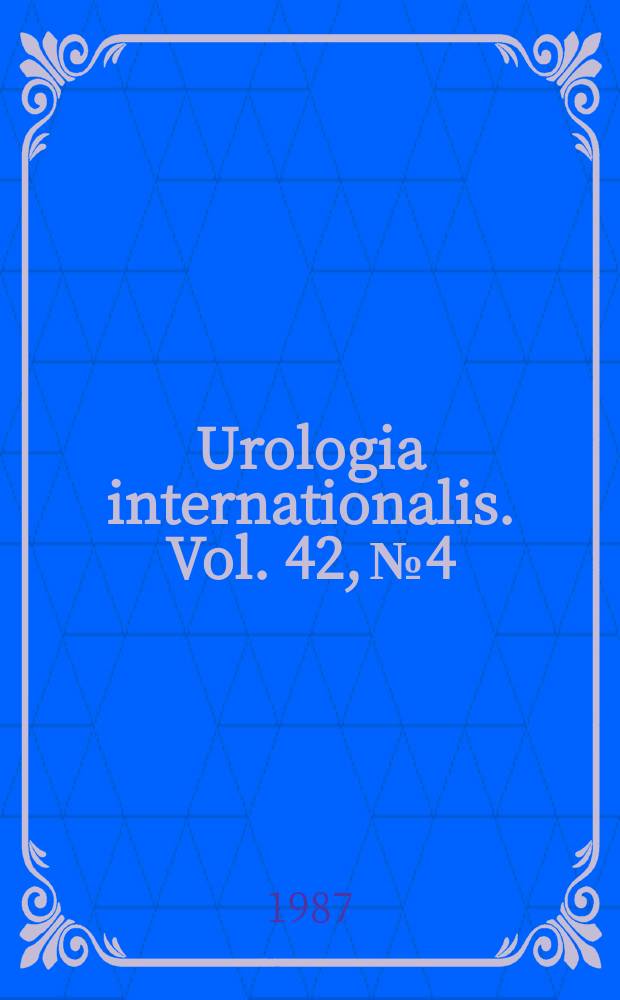 Urologia internationalis. Vol. 42, № 4