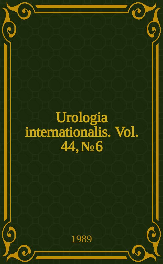 Urologia internationalis. Vol. 44, № 6