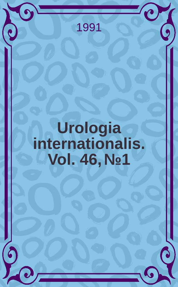 Urologia internationalis. Vol. 46, № 1
