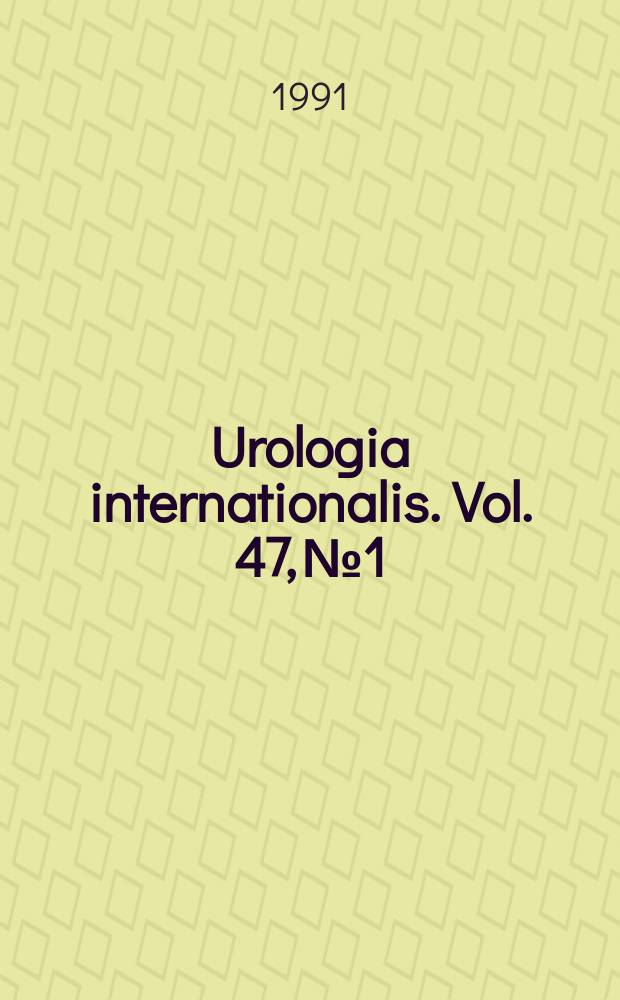 Urologia internationalis. Vol. 47, № 1