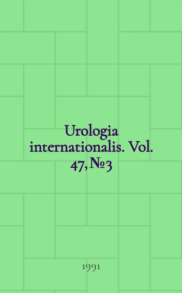 Urologia internationalis. Vol. 47, № 3