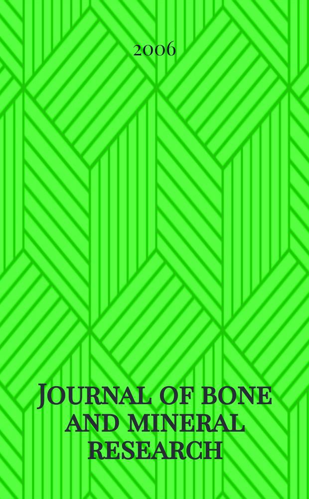 Journal of bone and mineral research : The offic. j. of Amer. soc. for bone and mineral research. Vol. 21, № 4