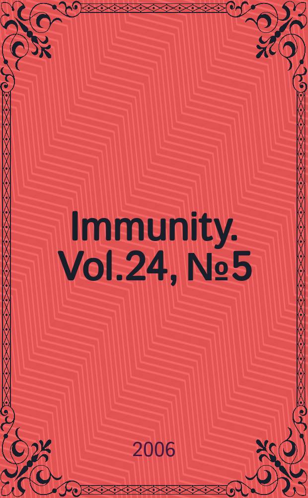 Immunity. Vol.24, № 5