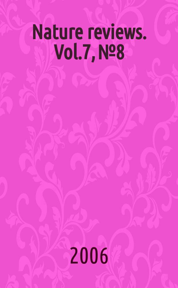 Nature reviews. Vol.7, № 8