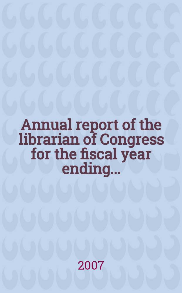 Annual report of the librarian of Congress for the fiscal year ending..