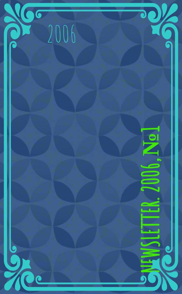 Newsletter. 2006, № 1