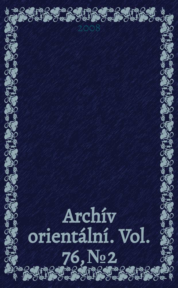 Archív orientální. Vol. 76, № 2 : The Koreas at 60 = Журнал африканских и азиатских исследований