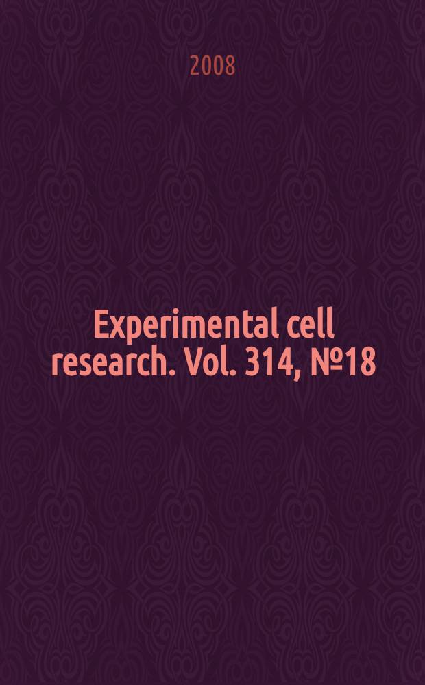 Experimental cell research. Vol. 314, № 18