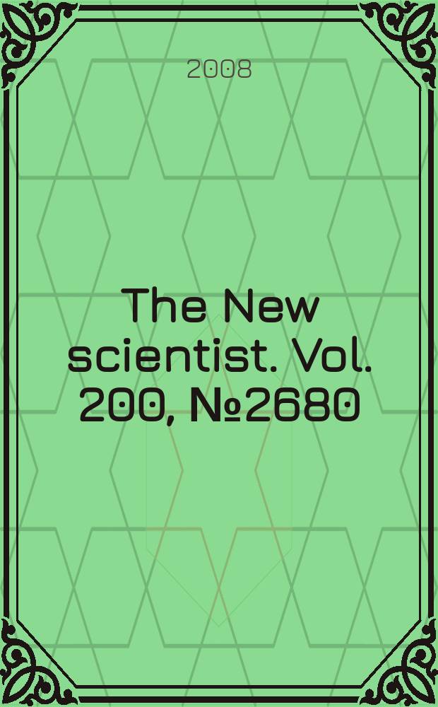 The New scientist. Vol. 200, № 2680