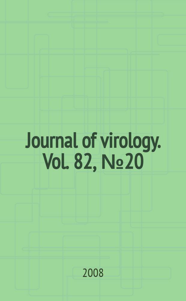 Journal of virology. Vol. 82, № 20