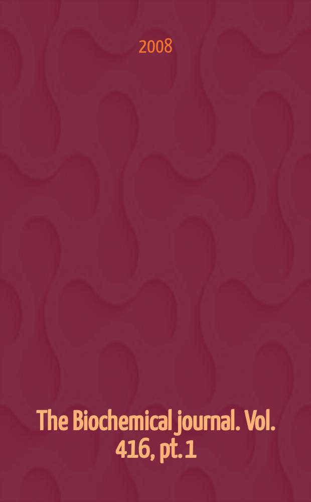 The Biochemical journal. Vol. 416, pt. 1