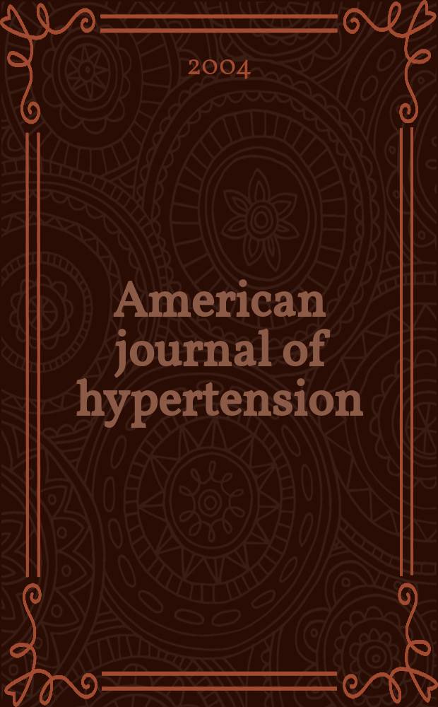 American journal of hypertension : J. of the Amer. soc. of hypertension. Vol. 17, № 1