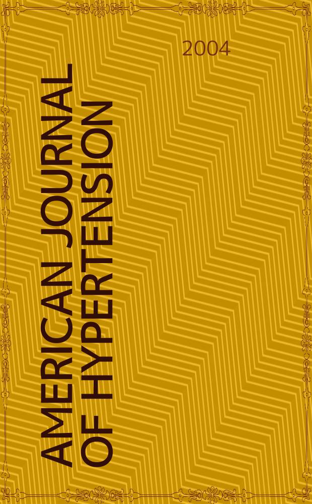 American journal of hypertension : J. of the Amer. soc. of hypertension. Vol. 17, № 2