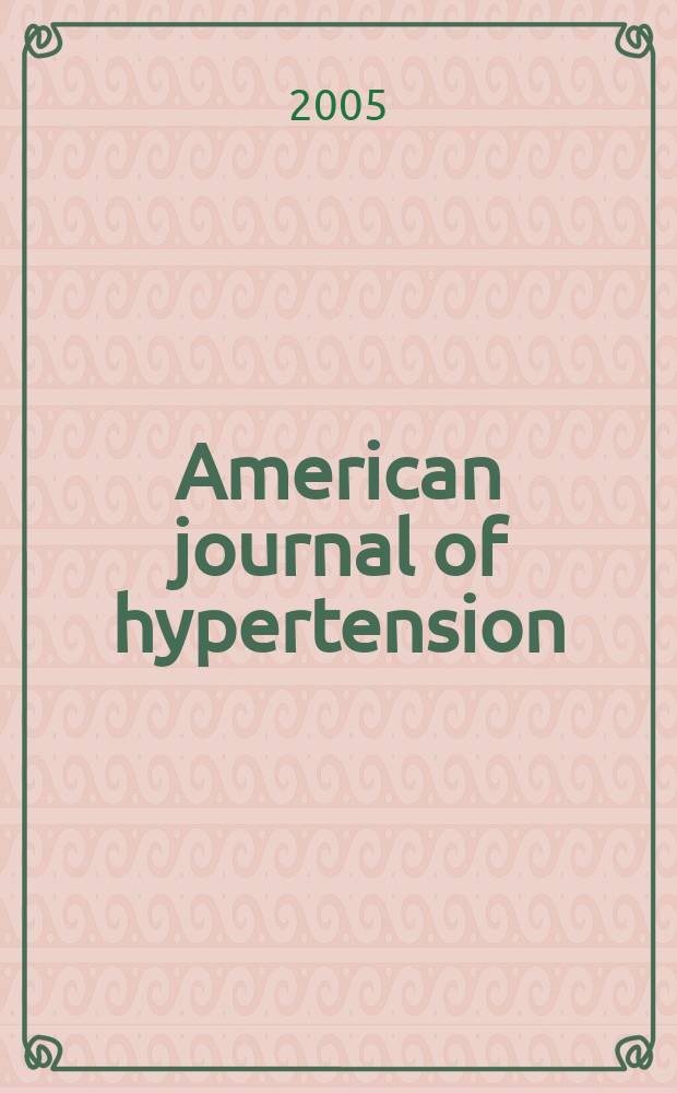 American journal of hypertension : J. of the Amer. soc. of hypertension. Vol.18, №4 (Pt.2) : Preventing hypertensive kidney disease: the critical role of combination therapy