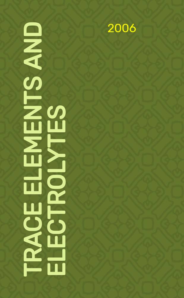 Trace elements and electrolytes : An intern. j. Vol. 23, № 2