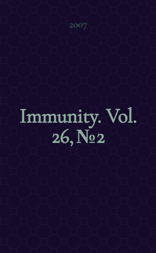Immunity. Vol. 26, № 2