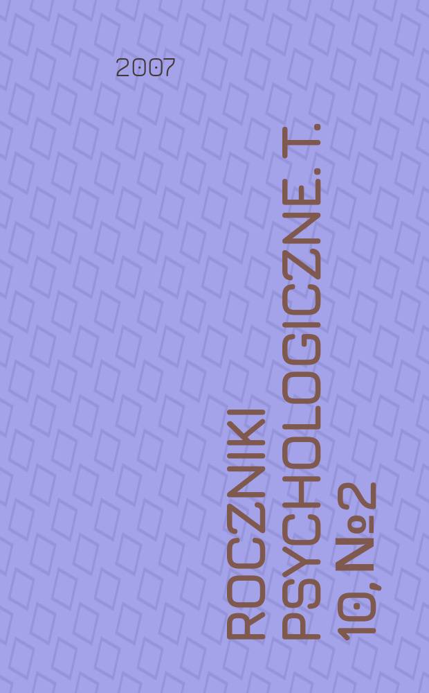 Roczniki psychologiczne. T. 10, № 2