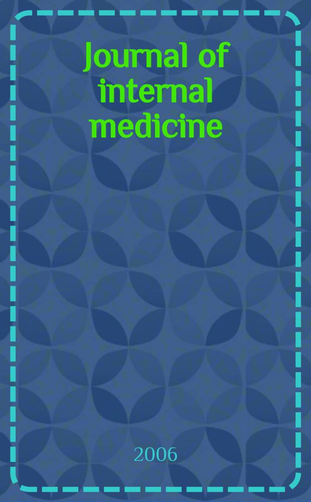Journal of internal medicine : Formerly Acta medica Scandinavica. Vol. 260, № 1