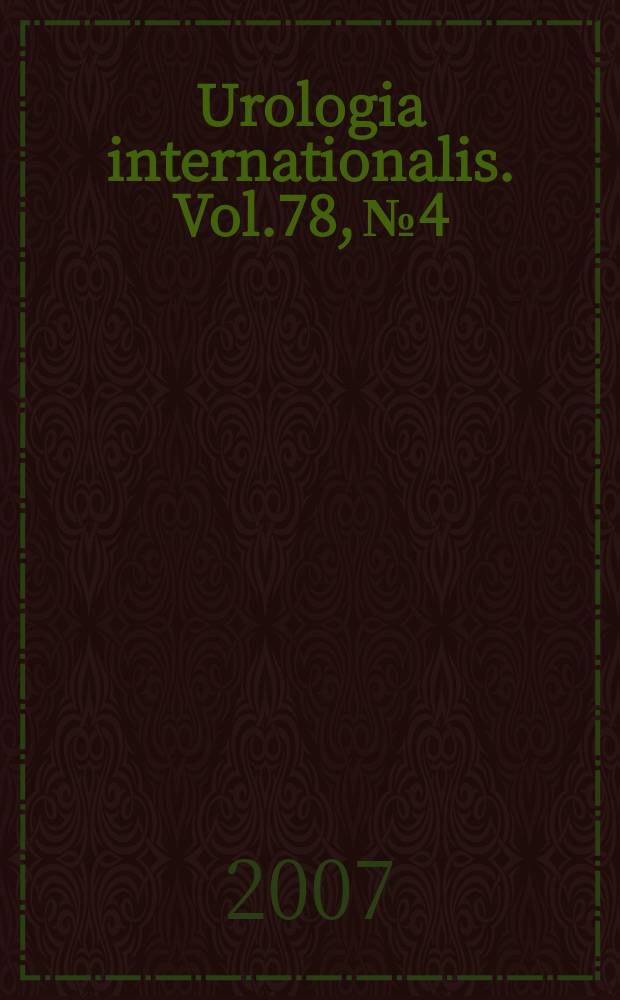 Urologia internationalis. Vol.78, № 4