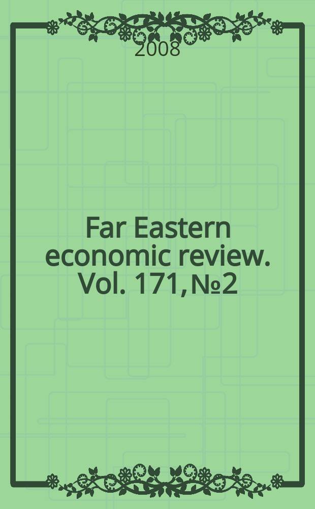 Far Eastern economic review. Vol. 171, № 2