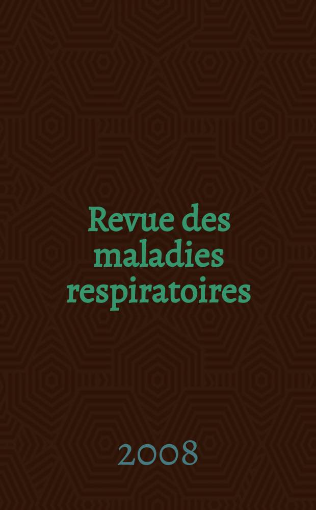 Revue des maladies respiratoires : Organe offic. de la Soc. de pneumologie de langue fr. Vol. 25, № 1
