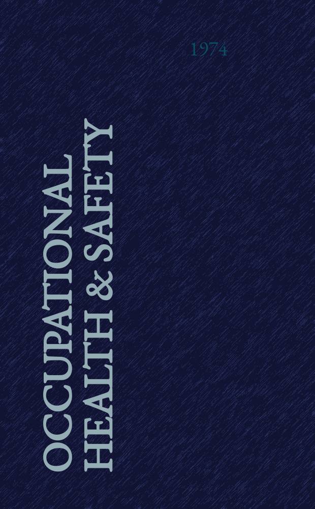 Occupational health & safety : The international journal of occupational health & safety formerly Industrial medicine & surgery. Vol.43, № 1