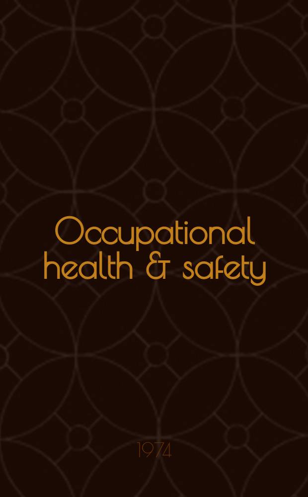 Occupational health & safety : The international journal of occupational health & safety formerly Industrial medicine & surgery. Vol.43, № 2