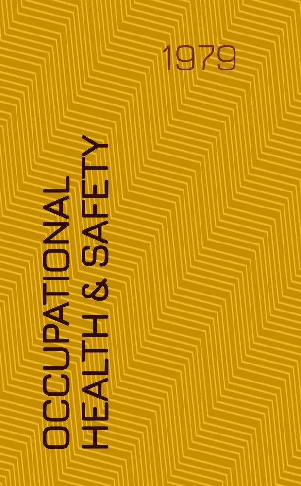 Occupational health & safety : The international journal of occupational health & safety formerly Industrial medicine & surgery. Vol.48, № 1