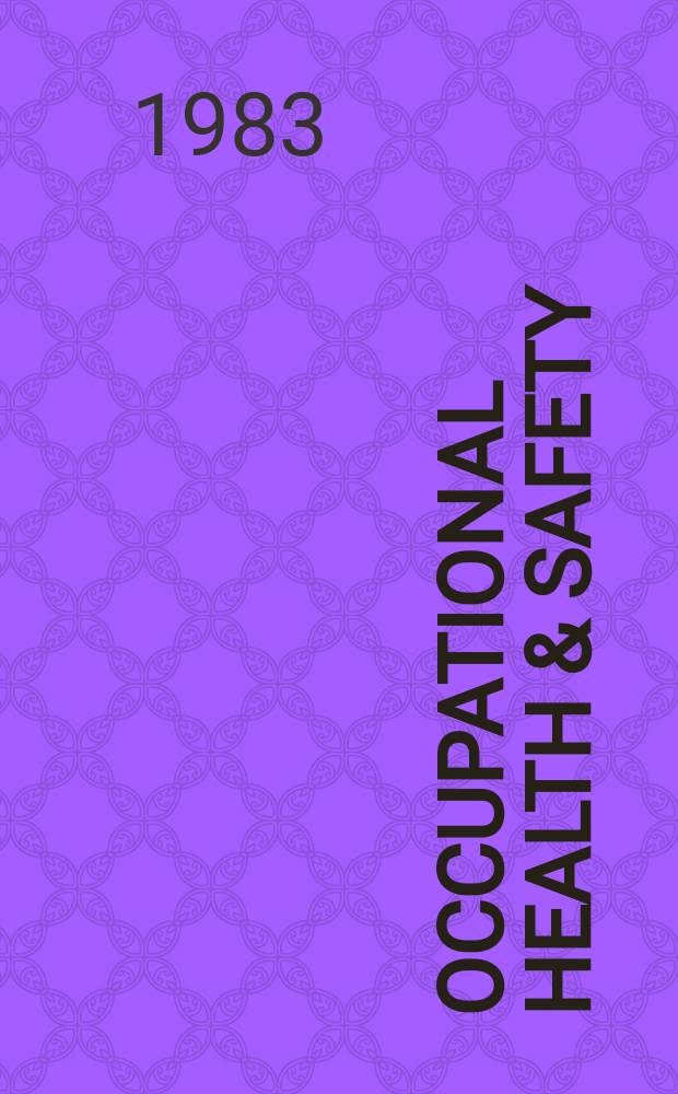 Occupational health & safety : The international journal of occupational health & safety formerly Industrial medicine & surgery. Vol.52, № 11