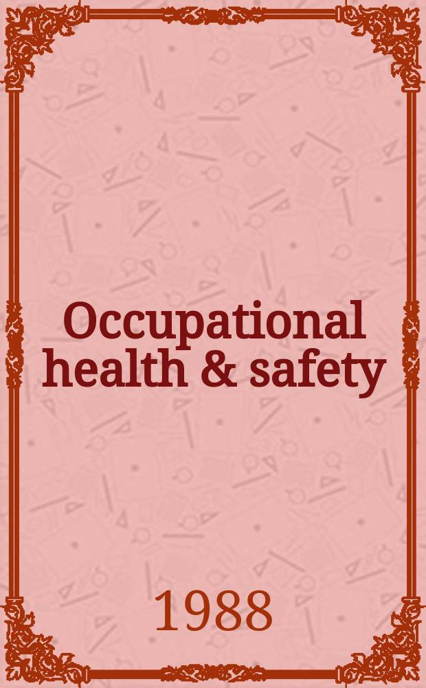 Occupational health & safety : The international journal of occupational health & safety formerly Industrial medicine & surgery. Vol.57, № 13