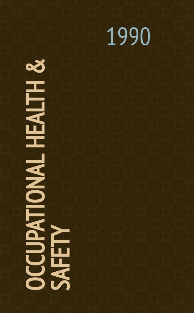 Occupational health & safety : The international journal of occupational health & safety formerly Industrial medicine & surgery. Vol.59, № 2