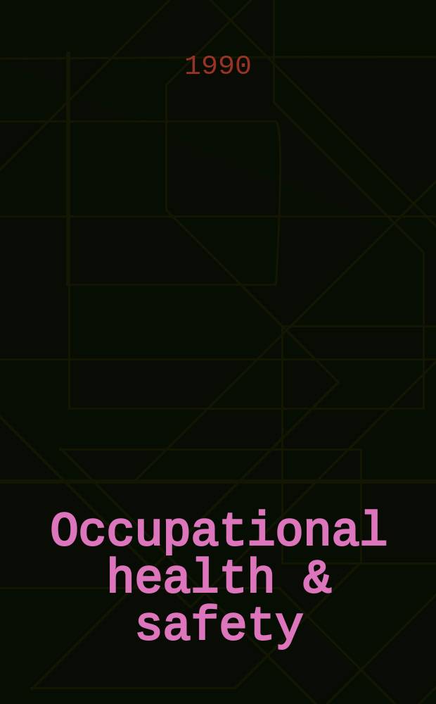 Occupational health & safety : The international journal of occupational health & safety formerly Industrial medicine & surgery. Vol.59, № 6