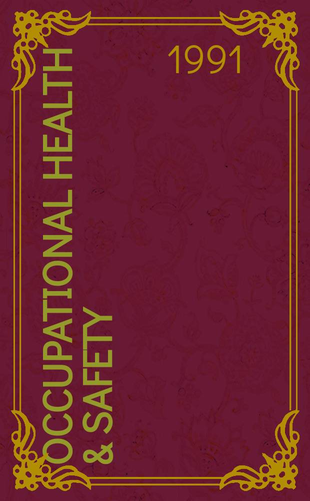 Occupational health & safety : The international journal of occupational health & safety formerly Industrial medicine & surgery. Vol.60, № 4