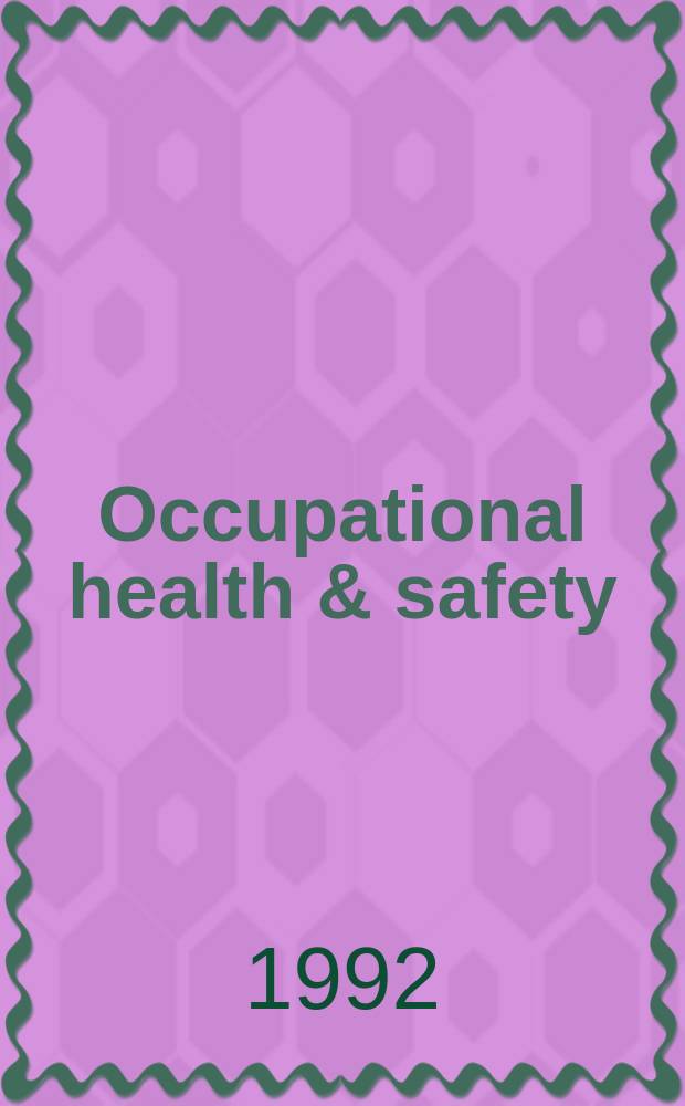 Occupational health & safety : The international journal of occupational health & safety formerly Industrial medicine & surgery. Vol.61, № 3