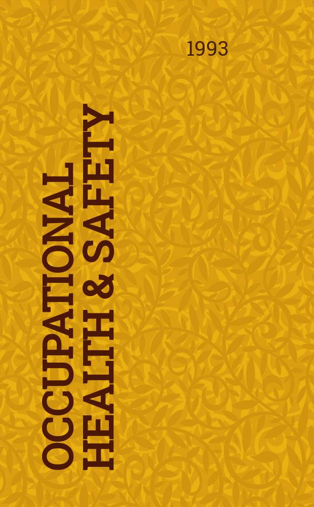 Occupational health & safety : The international journal of occupational health & safety formerly Industrial medicine & surgery. Vol.62, № 11