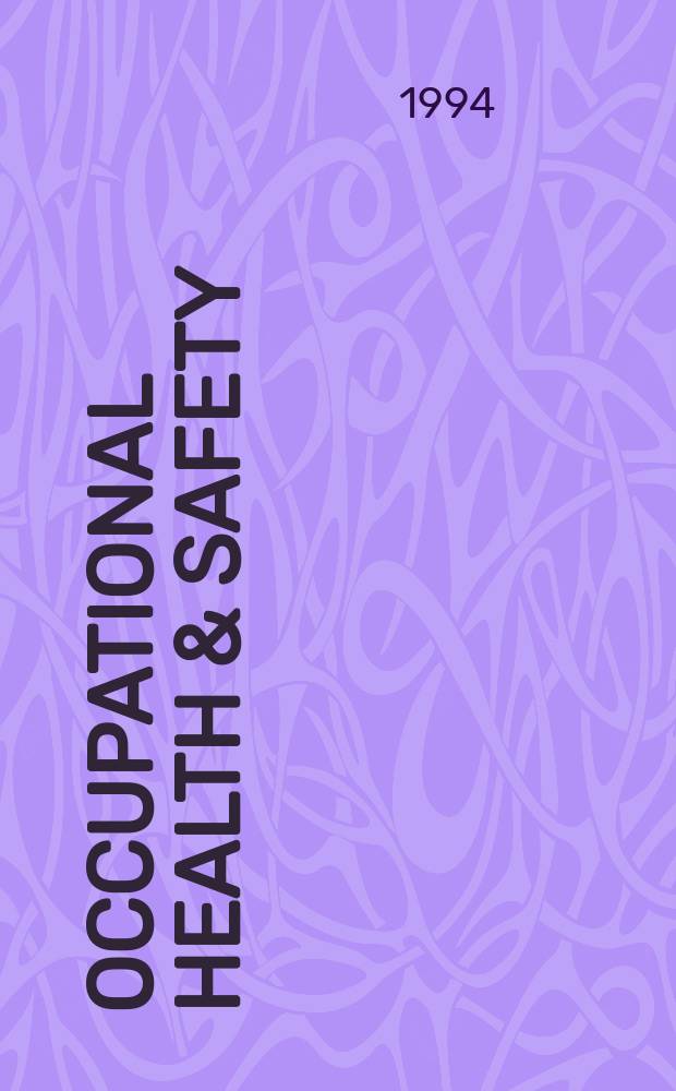 Occupational health & safety : The international journal of occupational health & safety formerly Industrial medicine & surgery. Vol.63, № 1