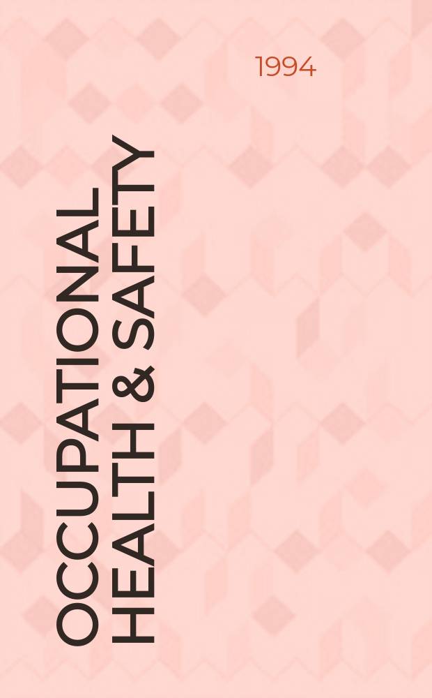 Occupational health & safety : The international journal of occupational health & safety formerly Industrial medicine & surgery. Vol.63, № 2