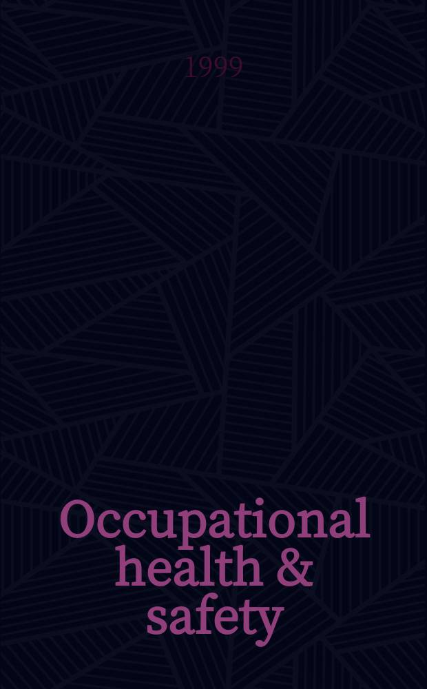 Occupational health & safety : The international journal of occupational health & safety formerly Industrial medicine & surgery. Vol.68, № 12