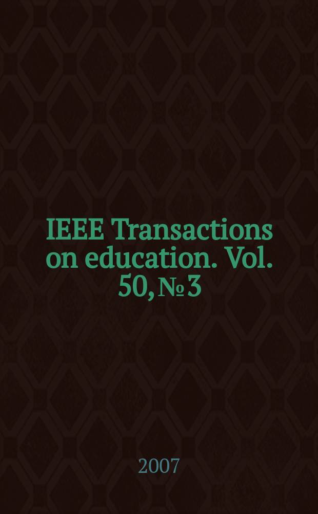 IEEE Transactions on education. Vol. 50, № 3